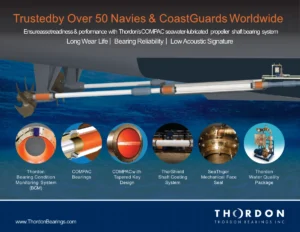 Thordon Bearings’ COMPAC Propeller Shaft Bearing System – Proven Performance That Keeps Naval Ships Moving